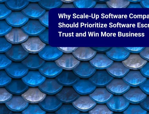 Why Scale-Up Software Companies Should Prioritize Software Escrow to Build Trust and Win More Business
