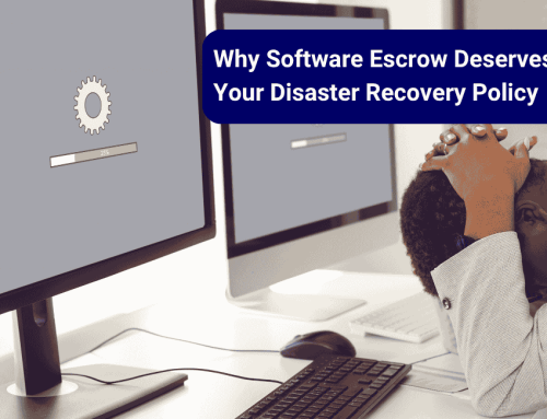 Why Software Escrow Deserves a Place in Your Disaster Recovery Policy